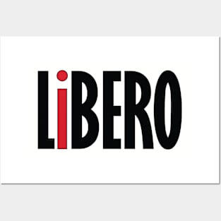 Stand Out LiBERO Shirt Posters and Art